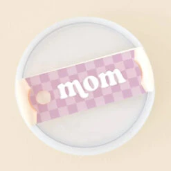 Tumbler Lid Tag (People) -Occasionally Yours Gifts The Darling Effect Tumbler Lid Tag Mom